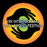 Y2K International Live Looping Festivals