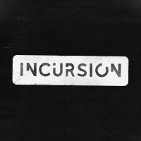 Incursion Recordings