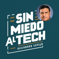 Sin Miedo al Tech de Alejandro Espejo logo - Similar company to Isateck