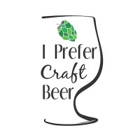 I Prefer Craft Beer