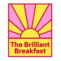 The Brilliant Breakfast