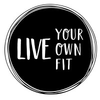 Live Your Own Fit | Health and Performance Coaching