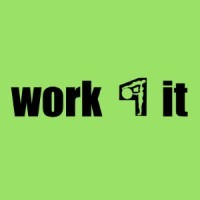 Work 4 It