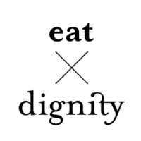 Eat X Dignity