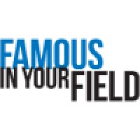 Famous In Your Field