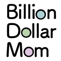 Billion Dollar Mom