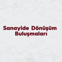 Sanayide Dönüşüm Buluşmaları logo - Similar company to Ivsa Bursa