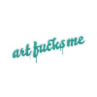 Art Fucks Me