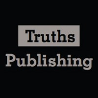 Truths Publishing (Publisher Of Non-Fiction Books, Manuals, Ebooks And Audio Books For Business)