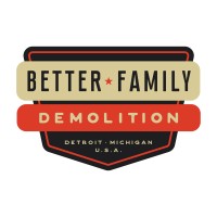 Better Family Demolition Llc