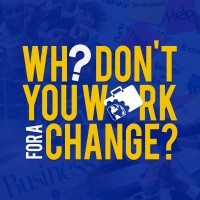 Why Don't You Work for a Change? logo - Similar company to Actually Curious
