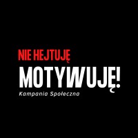 Kampania NIE HEJTUJĘ-MOTYWUJĘ logo - Similar company to Workspoty