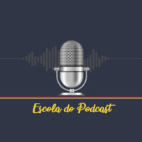 Escola Do Podcast