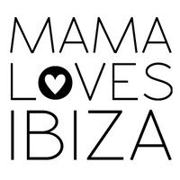 Mama Loves Ibiza
