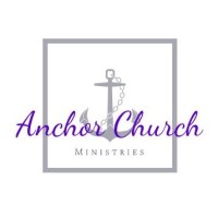 Anchor Church Ministries logo - Similar company to Anchor Christian Academy