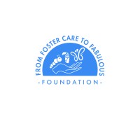 From Foster Care To Fabulous Foundation