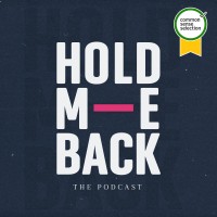 Hold Me Back Podcast logo - Similar company to Risk Taker Podcast