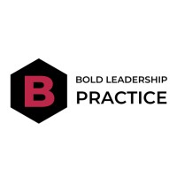 Bold Leadership Practice