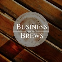 Business Over Brews