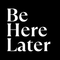 Be Here Later logo - Similar company to Vitafuerte Inc