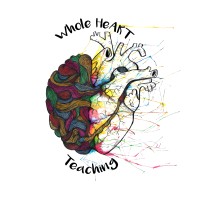 Whole Heart Teaching