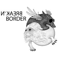 BREAK AND BORDER