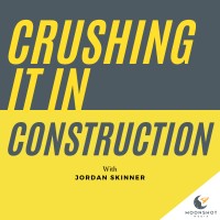 The Crushing It In Construction Podcast logo - Similar company to Beyond Deadlines