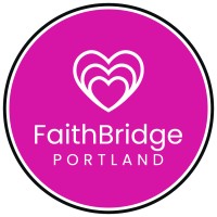 FaithBridge Portland logo - Similar company to Friendly House, Inc.