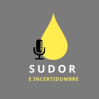 Sudor e Incertidumbre