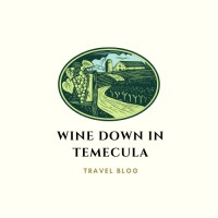Wine Down In Temecula