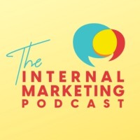The Internal Marketing Podcast logo - Similar company to Teaspoon Agency | Internal Marketing & Workforce Development