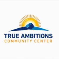 True Ambitions Community Center