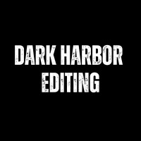Dark Harbor Editing