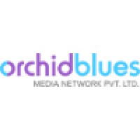 Orchid Blues Media Network Pvt Ltd