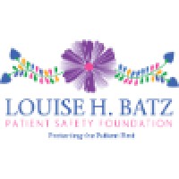 The Louise Batz Patient Safety Foundation