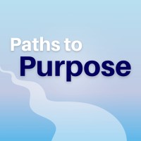 Paths To Purpose