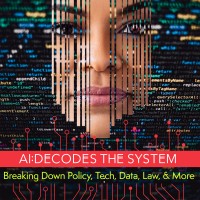 AI Decodes the System: Decoding the Systems of Data, Tech, Law, and Public Policy for Everyone logo - Similar company to Ai Is For Everyone Seminars