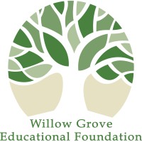 WILLOW GROVE EDUCATIONAL FOUNDATION
