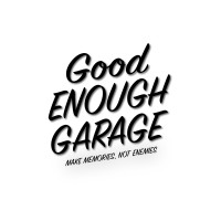 Good Enough Garage