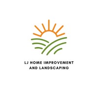 LJ Home Improvement and Landscaping