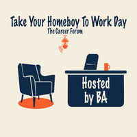 Take Your Homeboy To Work Day Podcast, LLC logo - Similar company to Berkeley M.E.T. Student Board