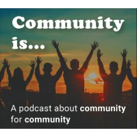 Community Is...
