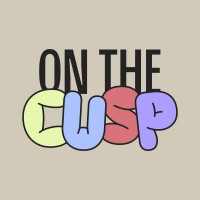 On The Cusp