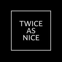 Twice As Nice logo - Similar company to #Twiceasnice Recruiting