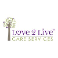 Love 2 Live Care Services