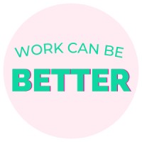 Work Can Be Better logo - Similar company to Growth Ops Advisory