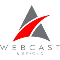 Webcast & Beyond