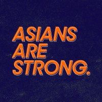Asians Are Strong logo - Similar company to Dear Community