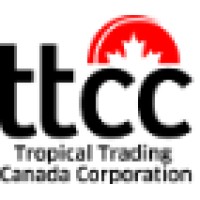 Tropical Trading Canada Corporation (Ttcc)