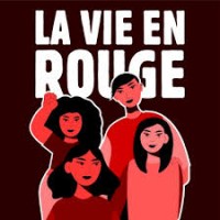 La Vie en Rouge podcast logo - Similar company to Regards De Femmes